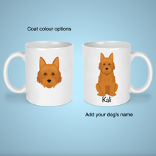 Load image into Gallery viewer, Australian Terrier 11 oz mug personalized
