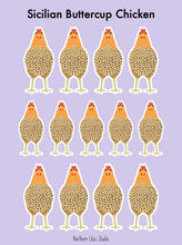 Load image into Gallery viewer, Sicilian Buttercup chicken vinyl sticker sheet
