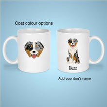 Load image into Gallery viewer, Australian Shepherd 11 oz mug personalized
