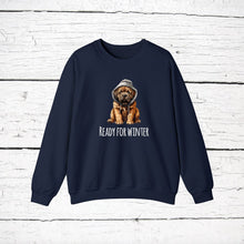 Load image into Gallery viewer, Mastiff &#39;READY FOR WINTER&#39; Sweatshirt
