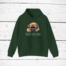 Load image into Gallery viewer, Boerboel &quot;Ready for a Nap&quot; Hooded Sweatshirt
