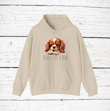 Load image into Gallery viewer, Cavalier King Charles Spaniel &quot;Ready for a Nap&quot; Hooded Sweatshirt
