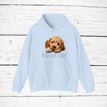 Load image into Gallery viewer, Cockapoo &quot;Ready for a Nap&quot; Hooded Sweatshirt
