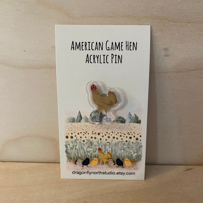 American Game hen acrylic pin (gold)